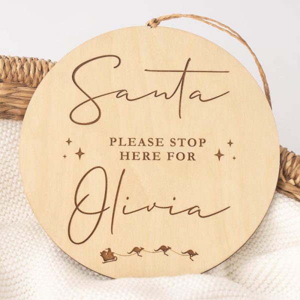 Santa, Please Stop Here Personalised Disc engraved with the girls name Olivia.